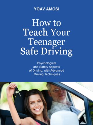 cover image of How to Teach Your Teenager Safe Driving
